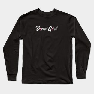 Demi Girl Long Sleeve T-Shirt